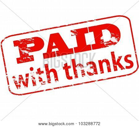 Paid With Thanks