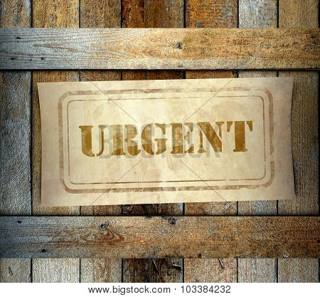 Stamp Urgent Label Old Wooden Box
