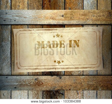 Stamp Made In Label Old Wooden Box