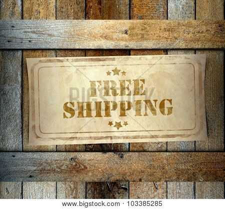 Stamp Free Shipping Label Old Wooden Box