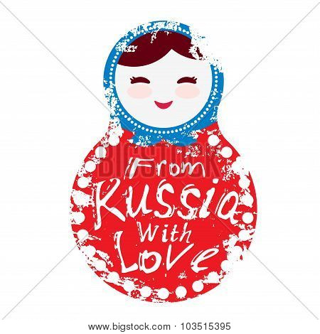 from Russia with love - Russian dolls matryoshka on white background, red and blue colors. Vector