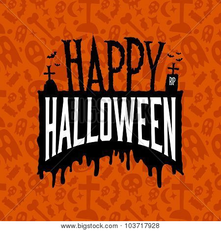 Happy Halloween Vintage Badge On Orange Seamless Background