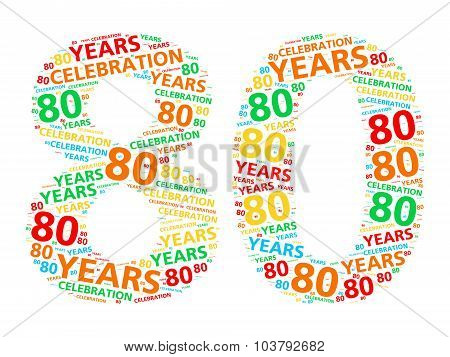 Colorful word cloud for celebrating a 80 year birthday or anniversary