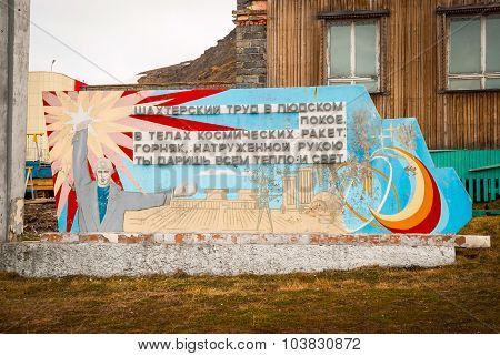 Communistic Memorial In Barentsburg, Svalbard