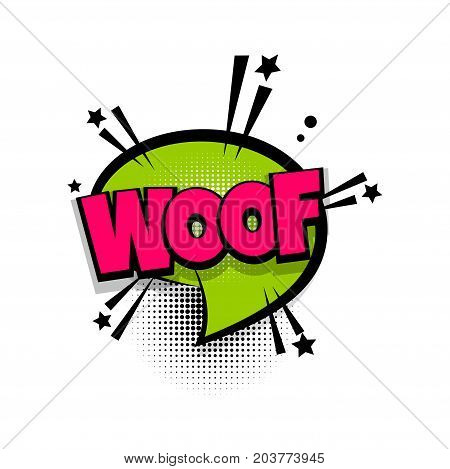 WOOF dog, wolf lettering. Comics book balloon. Bubble icon speech phrase. Cartoon font label tag expression. Comic text sound effects. Sounds vector illustration.