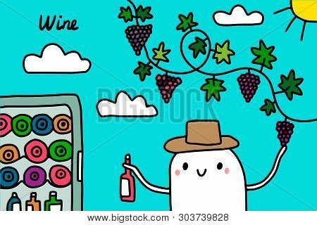 Wine Hand Drawn Vector Illustration. Cartoon Men And His Garden. Frige With Bottles. Grape Growing