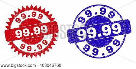 Round And Rosette 99.99 Seal Stamps. Flat Vector Textured Seal Stamps With 99.99 Text Inside Round A