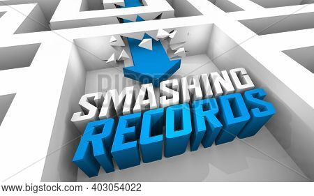 Smashing Records Breaking High Level Score Top Winner Maze Arrow Words 3d Illustration