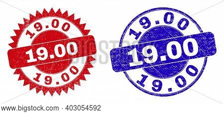 Rounded And Rosette 19.00 Watermarks. Flat Vector Distress Watermarks With 19.00 Slogan Inside Round