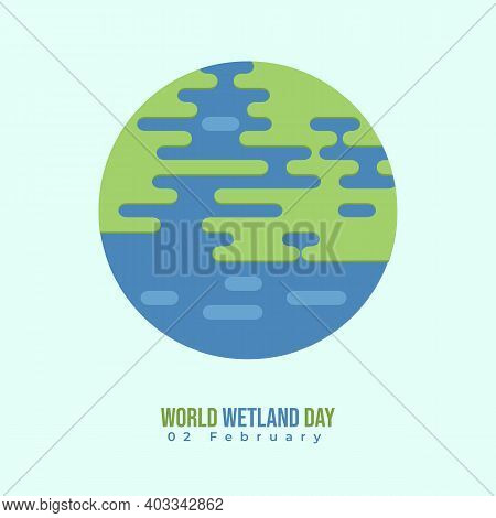 World Wetland Day Vector Illustration With Circle Flat Design. Good Template For Wetland Day Design.