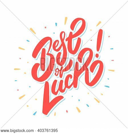 Best Of Luck. Farewell Card. Vector Illustration.