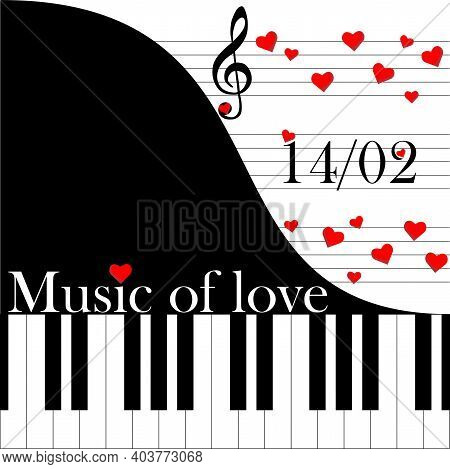 Grand Piano, With Music About Love. Musical Valentine For Valentine's Day. The 14th Of February.
