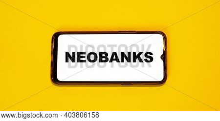Neobank On Orange Smartphone Background With Refreshing Background