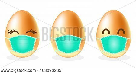 Set Of Easter Eggs In Medical Face Mask On White Background. Easter And Coronavirus. Quarantine. Con