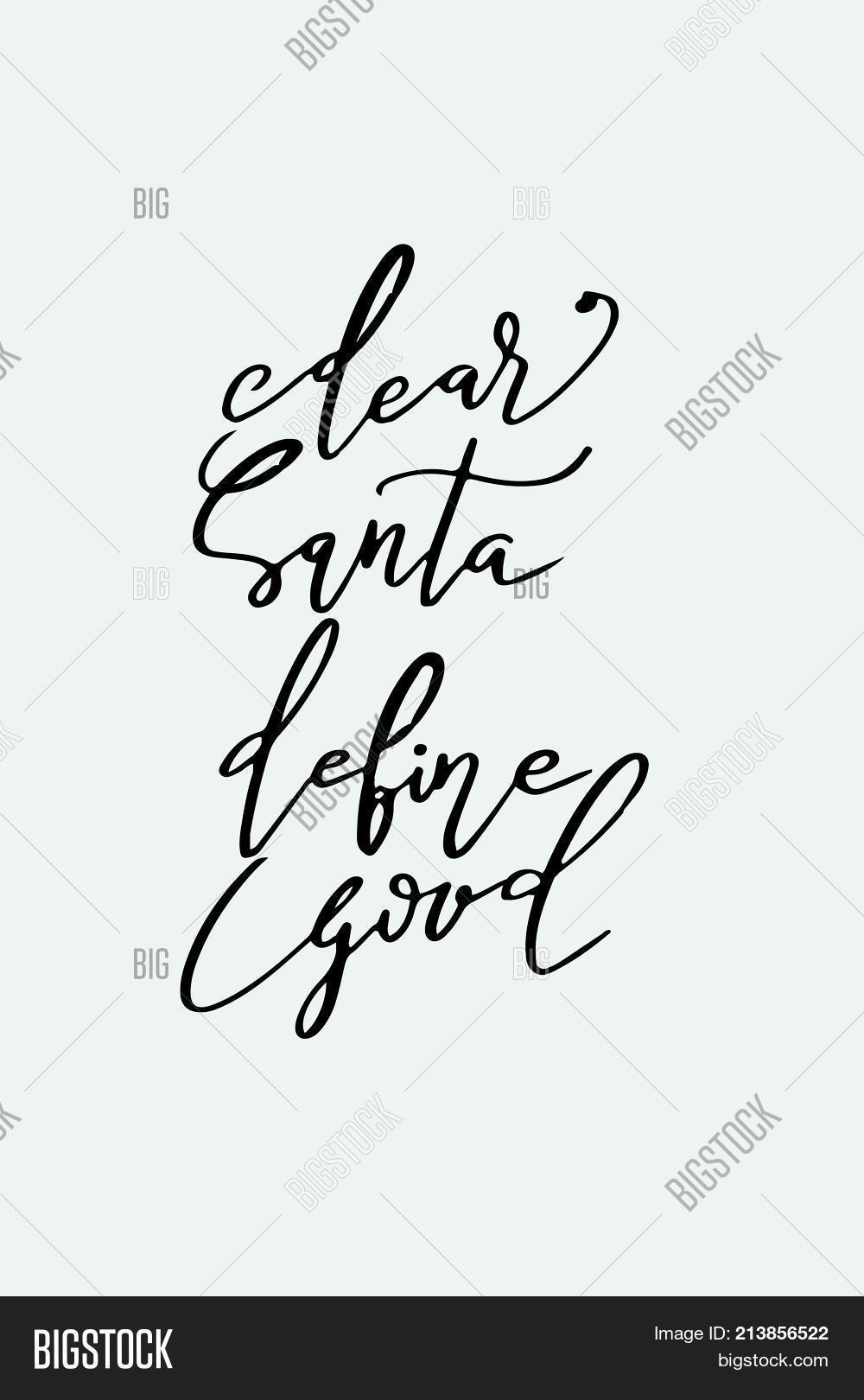 christmas quote lettering print design vector illustration dear santa define good - Define Christmas christmas quote lettering print design vector illustration dear santa define good - Define Christmas