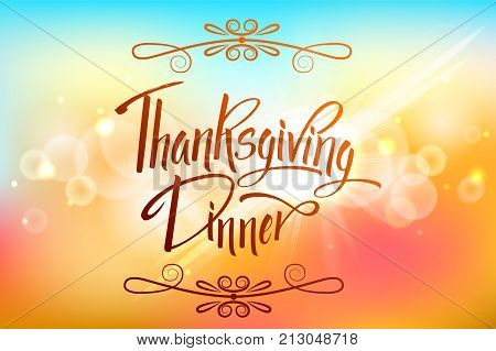 Thankgiving Dinner Greeting Card. Lettering Thankgiving Dinner