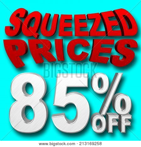 Stock Illustration - Silver 85 Percentage Off, Red Squeezed Prices, 3D Illustration, Blue Background.