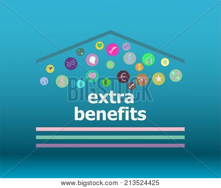 Text Extra Benefits On Digital Background. Business Concept
