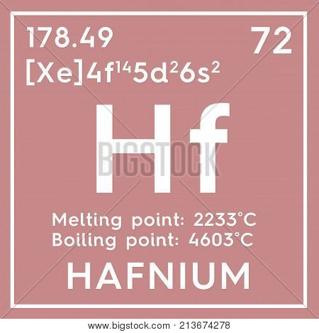 Hafnium. Transition Metals. Chemical Element Of Mendeleev's Periodic Table. 3D Illustration.