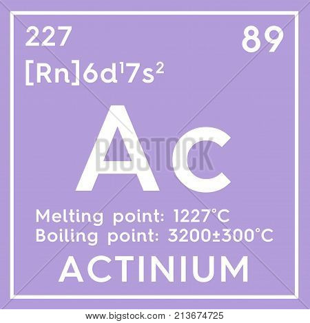 Actinium. Actinoids. Chemical Element Of Mendeleev's Periodic Table. 3D Illustration.