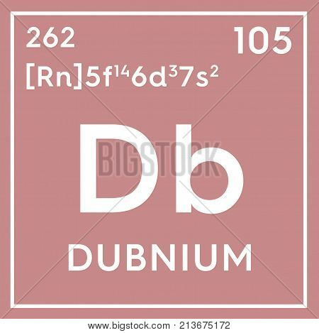 Dubnium. Transition Metals. Chemical Element Of Mendeleev's Periodic Table. 3D Illustration.