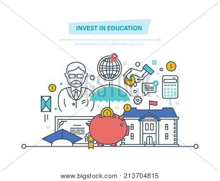 Invest in education. Financial investments in teaching, getting prestigious education, teaching, studying with teacher, tutor. Development students. Illustration thin line design of vector doodles.