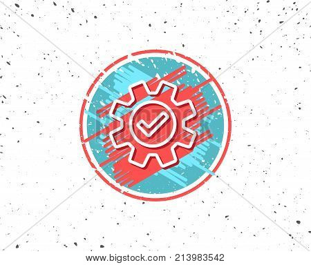 Grunge button with symbol. Cogwheel line icon. Approved Service sign. Transmission Rotation Mechanism symbol. Random background. Vector