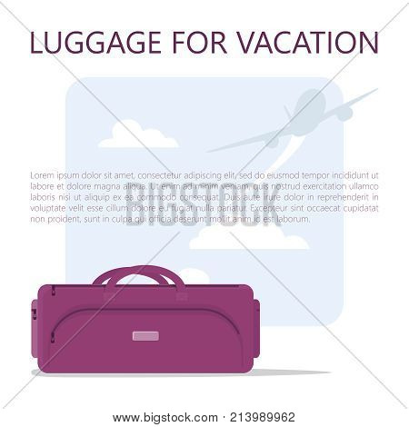 To carry-on about your packages in traveling. The concept of travel. Vector illustration.