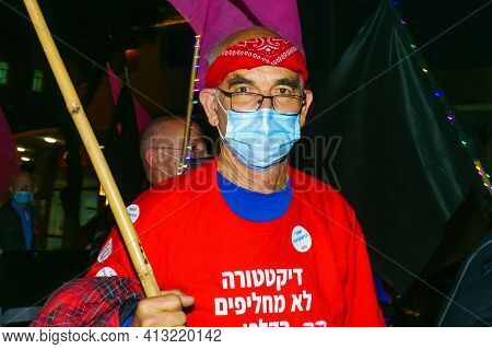 Haifa, Israel - March 17, 2021: Protest Rally Against Prime Minister Benjamin (bibi) Netanyahu, In H