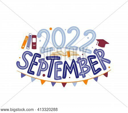 September 2022 Logo With Hand-drawn Books, Hat And Garland. Months Emblem For The Design Of Calendar
