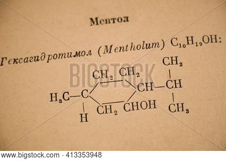 Page Of Old Russian Chemistry Book With Chemical Formula Of Menthol. Close-up