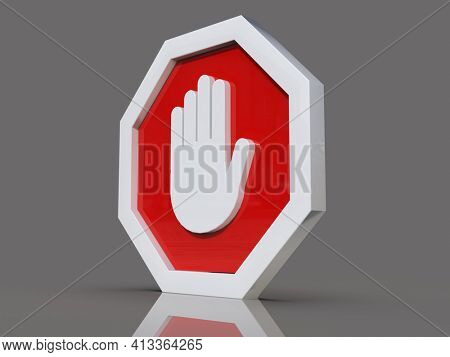 3d renderÂ STOP! You are Not Allowed Here, Red CircleÂ Stop Roadsign with Big Hand Symbol for Prohibited Activities, Traffic Stop Blocking Sign, Prohibition Icon, No Entry, Red Warning, Not Allowed