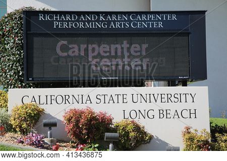 March 15, 2021- Long Beach, California: California State University,  Long Beach Richard and Karen Carpenter Performing Arts Center Sign. Editorial Use Only.