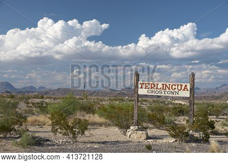 Road Sign Of Terlingua Ghost Town, Big Bend National Park, Texas, U.s.a.