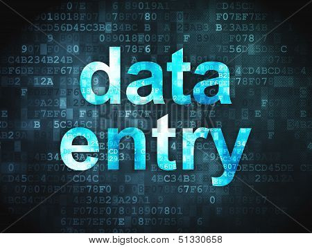 Information concept: Data Entry on digital background