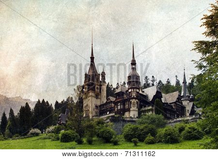 Vintage postcard of Peles Castle, Sinaia, the former kingdom residence in Romania