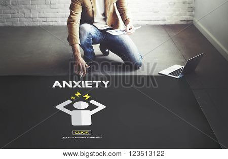 Anxiety Angst Disorder Stress Tension Concept