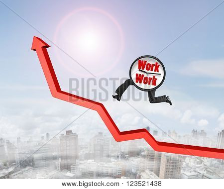 Clock of work words on clock face with human legs running on growing red arrow graph on sunny sky cityscape background.