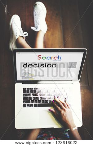 Decision Decide Deciding Determination Opportunity Concept