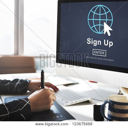 Sign Up Register Join Applicant Enroll Enter Membership Concept