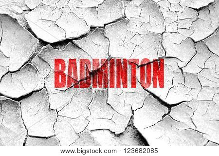 Grunge cracked badminton sign background with some soft smoot lines