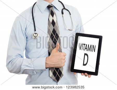Doctor Holding Tablet - Vitamin D