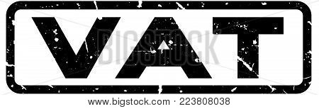 Grunge black vat (Abbreviation of Value added tax) square rubber seal stamp on white background