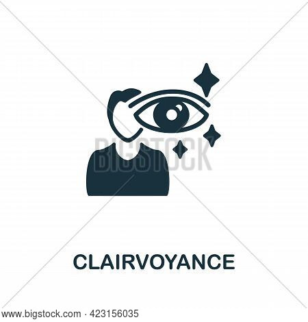 Clairvoyance Icon. Monochrome Simple Element From Fortune Teller Collection. Creative Clairvoyance I