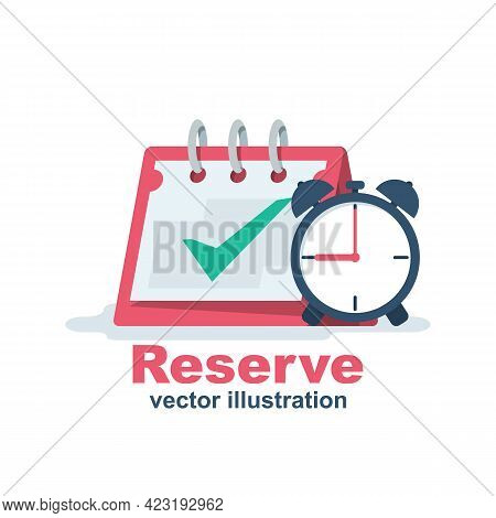 Reservation Icon. Calendar And Clock. Date And Time. Booking Concept. Vector Illustration Flat Desig