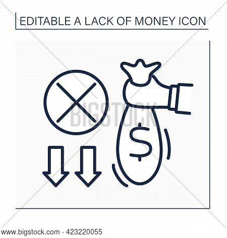Money Line Icon. Hand Keeps Bag With Cash.money Lacks. Poorness Concept. Isolated Vector Illustratio
