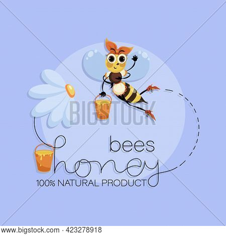 Worker Bee. Natural Flower Honey. Funny Bee With Full Honey Buckets. Vector Background. Bee Swarm