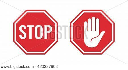 The Two Red Stop Signs With A Stop Word And A Hand Symbol. The Signs Are Isolated On A White Backgro