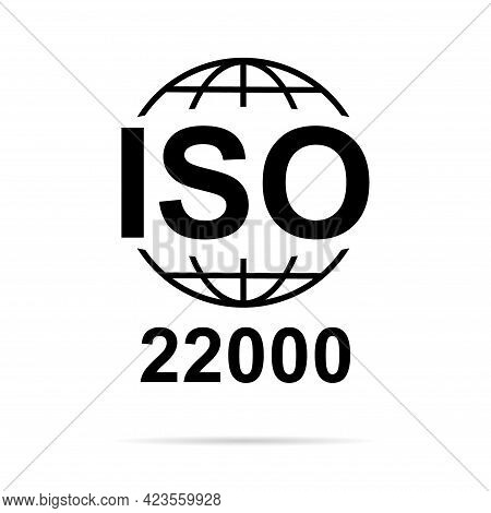 Iso 22000 Icon. Food Management Systems. Standard Quality Symbol. Vector Button Sign Isolated On Whi