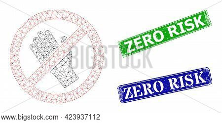 Polygonal Do Not Touch Model, And Zero Risk Blue And Green Rectangular Dirty Stamp Seals. Polygonal 